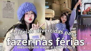 COISAS DIVERTIDAS PARA FAZER NAS FÉRIAS MESMO SEM DINHEIRO💌  ATIVIDADES PARA AS FÉRIAS ESCOLARES [upl. by Nosretep]