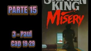 Misery di Stephen King ☆ AUDIOLIBRO  Parte 15 [upl. by Risley]