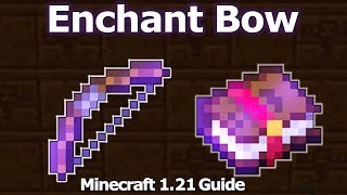 Ultimate Minecraft Enchanting Guide for Bow  Best Minecraft 121 Bow Enchantments [upl. by Naraa]