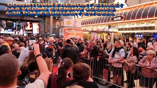 DOWNTOWN FREMONT STREET LAS VEGAS EVENING SCENES FEBRUARY292024 VLOG 912 [upl. by Elayne566]