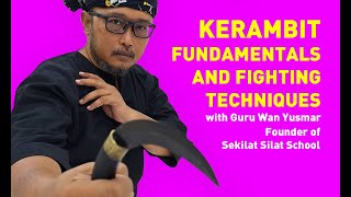 Kerambit Fundamentals and Fighting Techniques Online Course [upl. by Eelyak]