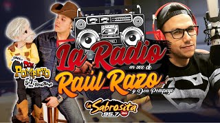 La Radio en Voz de Raúl Razo y Don Pompeyo de La Sabrosita 957 Monterrey CAP 04 [upl. by Desiree]