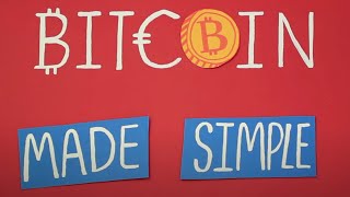 Bitcoin explained and made simple [upl. by Theobald]