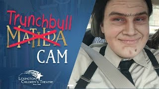 Trunchbull Cam Ep 1  Behind the Scenes at Matilda the Musical [upl. by Yesrej]