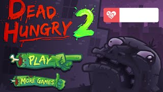 Dead Hungry 2  All Levels [upl. by Supen]