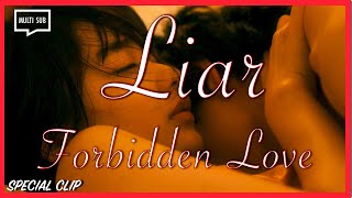 ENG SUB MULTI Special Clip Forbidden Love Ichi x Misao  Liar [upl. by Acirret]