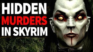 10 Horrific Skyrim Murderers Hiding in Plain Sight [upl. by Mich]