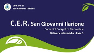 CER San Giovanni Ilarione  Delivery Intermedia FASE 1 [upl. by Joacimah304]