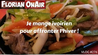 Je mange IVOIRIEN pour affronter lhiver  VLOG 276 [upl. by Shem]