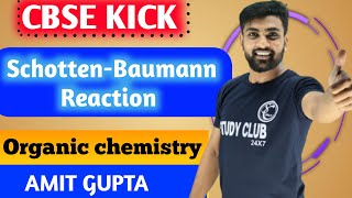 Schotten Baumann reaction  Schotten Baumann Reaction Trick  Amit Gupta  Name Reaction  NEET [upl. by Leal]