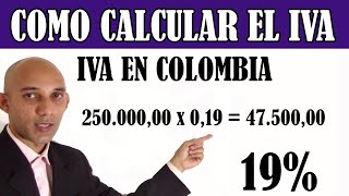 Como CALCULAR EL IVA en Colombia 🇨🇴 Explicación completa [upl. by Kumagai]