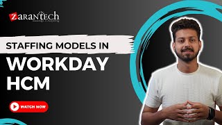 Staffing Models in Workday HCM  ZaranTech [upl. by Isadora]