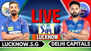 IPL 2024 Live LSG vs DC Live Match  IPL Live Score amp Commentary  Lucknow vs Delhi Live Match [upl. by Debbie235]