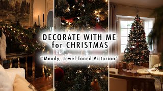 DECORATE WITH ME for CHRISTMAS Moody JewelToned Holiday Decor amp Mantle Transformation [upl. by Yenahs]