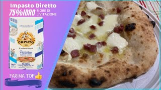 Pizze Napoletane con Farina Caputo Pizzeria al 75 di Idratazione [upl. by Cocke]