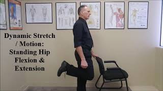 Dynamic Stretch Hip Flexion amp Extension Standing [upl. by Batchelor]