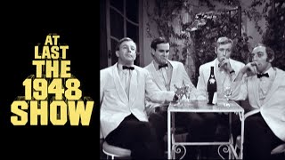 At Last the 1948 Show The Four Yorkshiremen  Remastered [upl. by Mott]