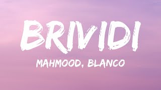 Mahmood BLANCO  Brividi Lyrics  Testo Italy 🇮🇹 Eurovision 2022 [upl. by Ylak]