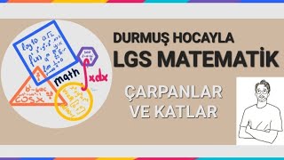 LGS MATEMATİK KONU ANLATIMI Çarpanlar ve Katlar [upl. by Siuoleoj995]