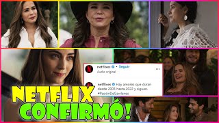 Netflix CONFIRMÓ TERCERA TEMPORADA de PASIÓN DE GAVILANES La historia sigue [upl. by Debra372]