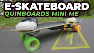 Modifiziertes ESkateboard  Longrunner quinboards MiniMe [upl. by Drugi]