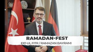 Botschaft zum RamadanFest  DITIB Vorsitzender Dr Muharrem KUZEY [upl. by Ettenoitna345]