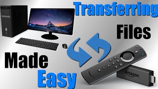 How to Transfer Files From Your PC To Your Amazon Firestick  Over Wifi Two Simple Steps [upl. by Gasper748]