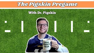 The Pigskin Pregame Week 1 [upl. by Aisel]