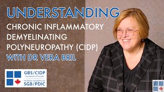 Understanding CIDP Chronic inflammatory demyelinating polyneuropathy with Dr Vera Bril [upl. by Missy]