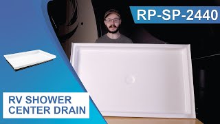 RV Shower Pan 40quot x 24quot x 5quot Center Drain [upl. by Drwde]