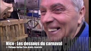 Nice  Les dessous du carnaval [upl. by Evod]