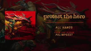 Protest The Hero  All Hands Official Audio [upl. by Arekat875]