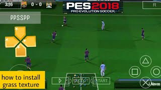 Cara ganti texture rumput mudah 💯 work PES JOGRESS PPSSPP [upl. by Romulus]