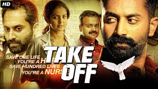 Take Off  Fahadh Faasil Hindi Dubbed Full Action Movie  South Indian Movies Dubbed In Hindi [upl. by Eekorehc]