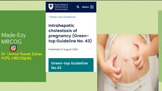 Intrahepatic cholestasis of pregnancy ICPGreentop guideline43 [upl. by Naej]