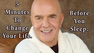 Wayne Dyer 5 Mins Before Sleep  Wayne Dyer Free Your Mind  Wayne Dyer Meditation [upl. by Elmina185]