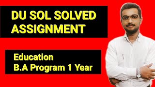 SOLVED ASSIGNMENT EDUCATION ANSWER  ANSWERS OF EDUCATION  BA PROGRAM 1 YEAR 2nd SEM  SOLNcweb [upl. by Joye]