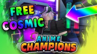 THEY GAVE US A NEW FREE COSMIC UNIT THIS UPDATEUPD 2  2x🍀 Anime Champions Simulator New Codes [upl. by Ealasaid]