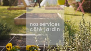 Les services Maison et Services  Côté JARDIN [upl. by Nirot]