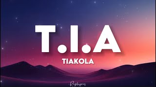 Tiakola  TIA paroles lyrics  Tiako rime avec la mélo [upl. by Loretta429]