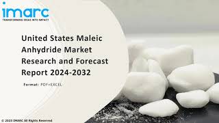 United States Maleic Anhydride Market Analysis Recent Trends and Regional Growth Forecast by 2032 [upl. by Zinck]