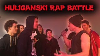 Huliganski Rap Battle [upl. by Delinda]