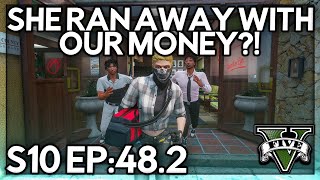 Episode 482 She Ran Away With Our Money  GTA RP  GW Whitelist [upl. by Moises]