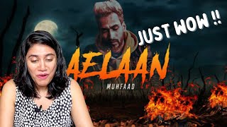 Aelaan by Muhfaad Song amp Lyric Breakdown REACTION  Kartavya  Ashmita Reacts [upl. by Lambert66]