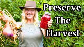 Preserving the Harvest for Self Sufficiency For the Busy Homesteader [upl. by Madelon]