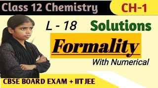 L18 l Class 12 l Solutions l Formality l CBSE BOARD l jee2025 l By Zubiya mam [upl. by Nickolai]