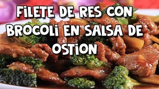 Filete de Res con Brocoli en Salsa de Ostion [upl. by Lachance]