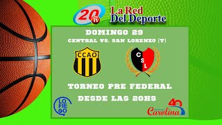 Torneo Pre Federal de Básquet Central Ceres Vs San Lorenzo de Tostado [upl. by Kenison109]