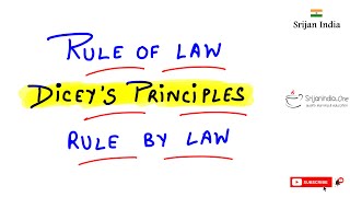 Rule of Law  Diceys Principles  Explained  Srijan India One [upl. by Wye]