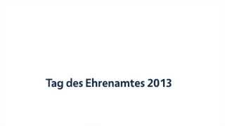 Tag des Ehrenamtes 2013 Danke an alle ehrenamtlichen Leiterinnen und Leiter [upl. by Ytnom27]